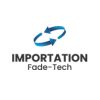 IMPORTATION FADE-TECH